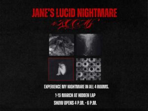 Jane’s Lucid Nightmare เชิญมาสัมผัสถึงประสบการณ์ Lucid Nightmare ที่แสดงผ่านศิลปะ Digital Art