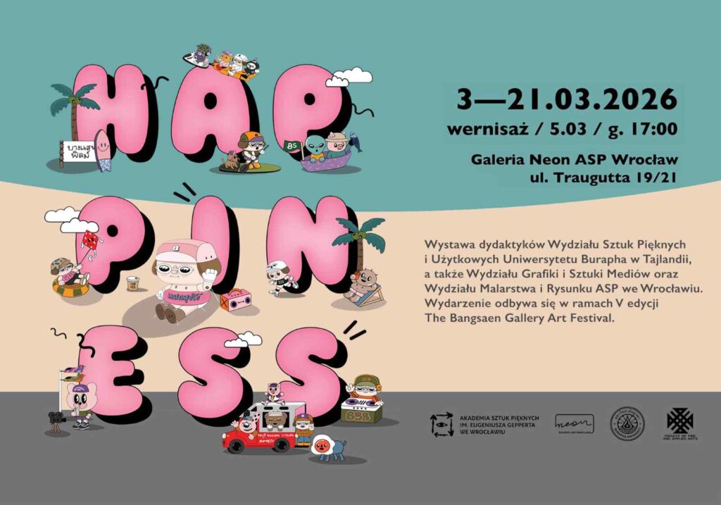 พิเศษ! ปีนี้ ครั้งแรกกับนิทรรศการ Bangsaen Gallery 2026 : แสนสุขโข ณ เมืองวรอตสวาฟ ประเทศโปแลนด์